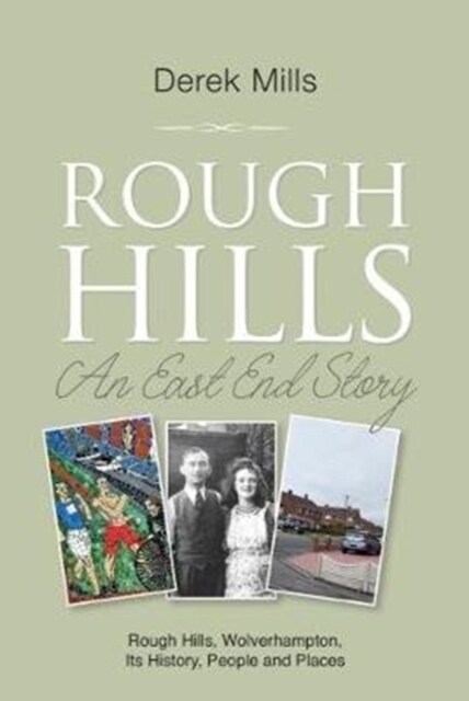 Rough Hills : An East End Story (Paperback)