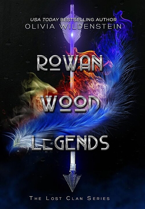 Rowan Wood Legends (Hardcover)