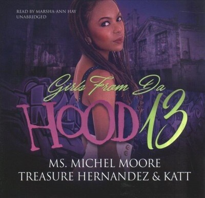 Girls from Da Hood 13 (Audio CD)
