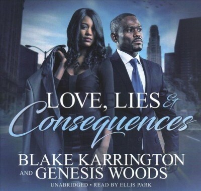 Love, Lies, and Consequences (Audio CD)