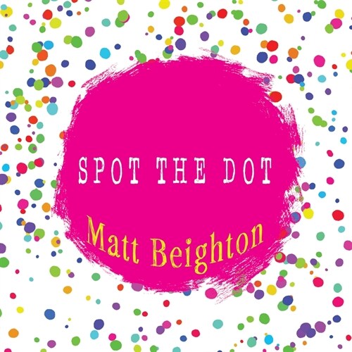 Spot the Dot (Paperback)