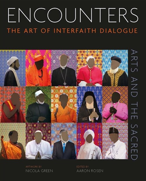 Encounters: The Art of Interfaith Dialogue (Hardcover)