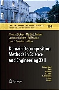 Domain Decomposition Methods in Science and Engineering XXII (Paperback)