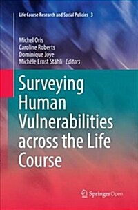Surveying Human Vulnerabilities Across the Life Course (Paperback)