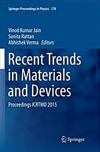 Recent Trends in Materials and Devices: Proceedings Icrtmd 2015 (Paperback)