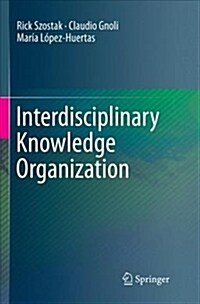 Interdisciplinary Knowledge Organization (Paperback)