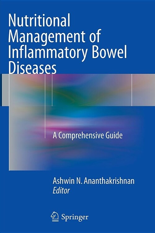 Nutritional Management of Inflammatory Bowel Diseases: A Comprehensive Guide (Paperback)