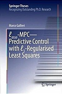 Lasso-MPC - Predictive Control with ℓ1-Regularised Least Squares (Paperback)