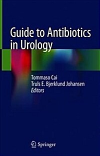 Guide to Antibiotics in Urology (Hardcover, 2022)