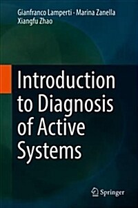Introduction to Diagnosis of Active Systems (Hardcover, 2018)