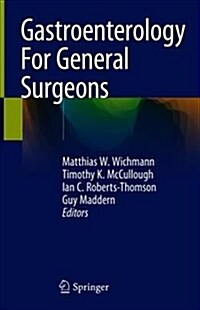 Gastroenterology for General Surgeons (Hardcover, 2019)
