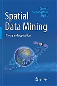 Spatial Data Mining: Theory and Application (Paperback)