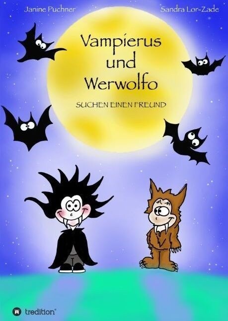 Vampierus Und Werwolfo (Hardcover)