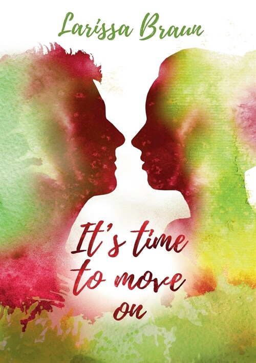 Its Time to Move on (Paperback)