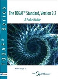 The Togaf (R) Standard, Version 9.2 - A Pocket Guide (Paperback, 4)
