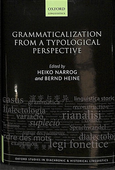 Grammaticalization from a Typological Perspective (Hardcover)