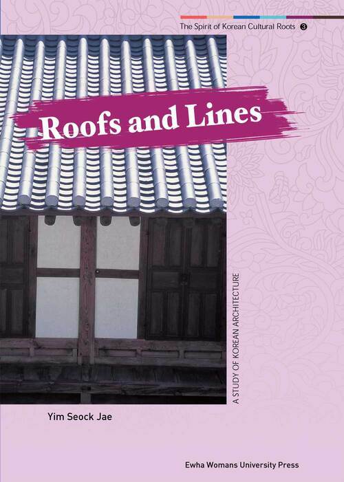 Roofs and Lines - The Spirit of Korean Cultural Roots 03