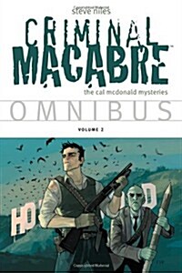 Criminal Macabre Omnibus, Volume 2: The Cal McDonald Mysteries (Paperback)