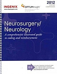 Coding Companion for Neurosurgery / Neurology 2012 (Paperback, 1st, Spiral)