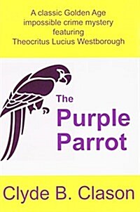 The Purple Parrot (Paperback)