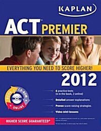 Kaplan Act Premier 2012 (Paperback, CD-ROM, Pass Code)