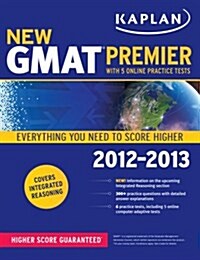 Kaplan New GMAT Premier 2012-2013 (Paperback)
