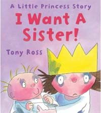 I Want a Sister! (Little Princess) (Paperback)