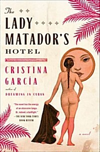 Lady Matadors Hotel (Paperback)