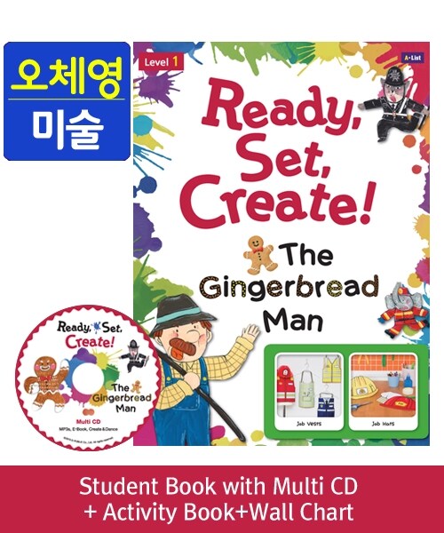 [중고] [오체영] Ready,Set,Create! 1: The Gingerbread Man (Student Book + Multi CD + Activity Book + Wall Chart)
