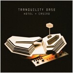 Arctic Monkeys - 정규 6집 Tranquility Base Hotel & Casino