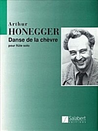 Danse de la Chevre: New Edition with Historical and Interpretation Notes for Solo Flute (Paperback)