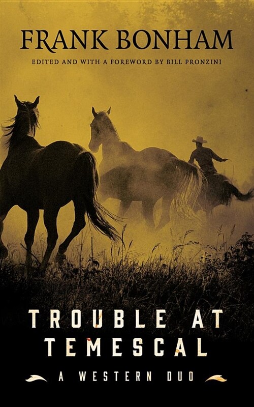 Trouble at Temescal: A Western Duo (Paperback)