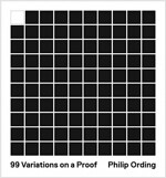 99 Variations on a Proof (Hardcover)