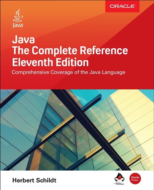 Java: The Complete Reference, Eleventh Edition (Paperback, 11)
