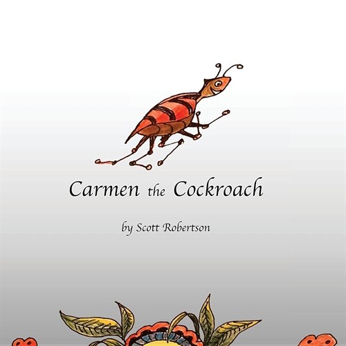 Carmen the Cockroach (Paperback)