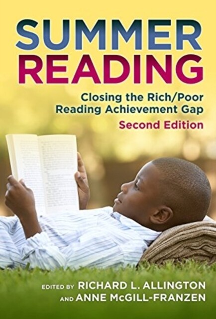 Summer Reading: Closing the Rich/Poor Reading Achievement Gap (Paperback, 2)