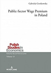 Public-sector Wage Premium in Poland (Hardcover, New)