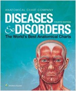 Diseases & Disorders: The World's Best Anatomical Charts (Spiral, 4)