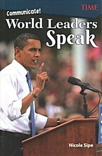 Communicate!: World Leaders Speak (Paperback)