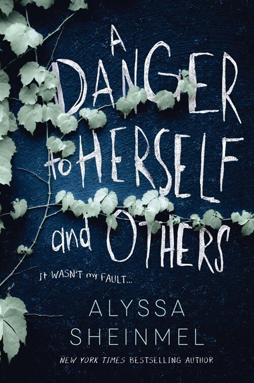 A Danger to Herself and Others (Hardcover)