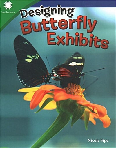 Designing Butterfly Exhibits (Paperback)
