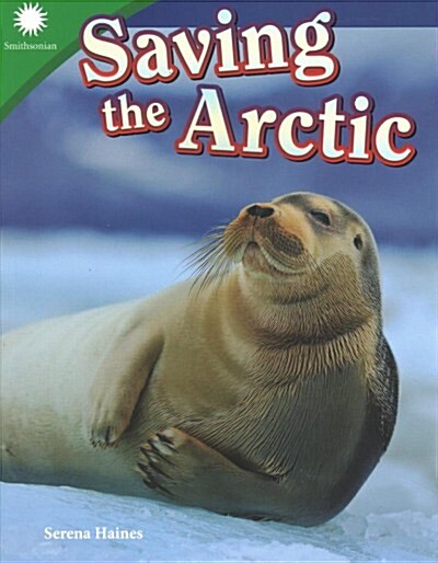 Saving the Arctic (Paperback)