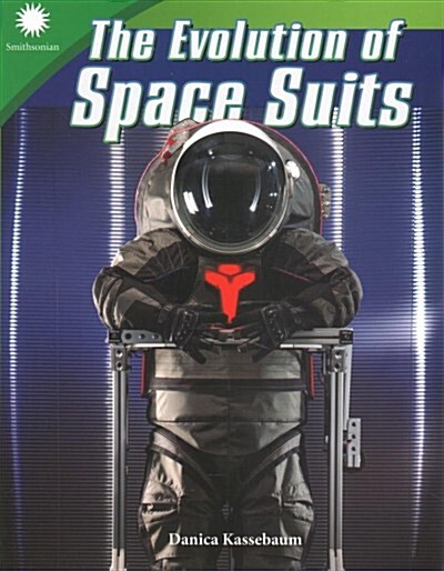 The Evolution of Space Suits (Paperback)
