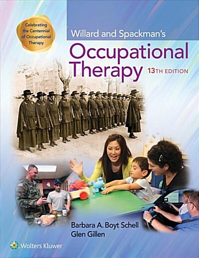 Willard and Spackmans Occupational Therapy (Hardcover, 13)