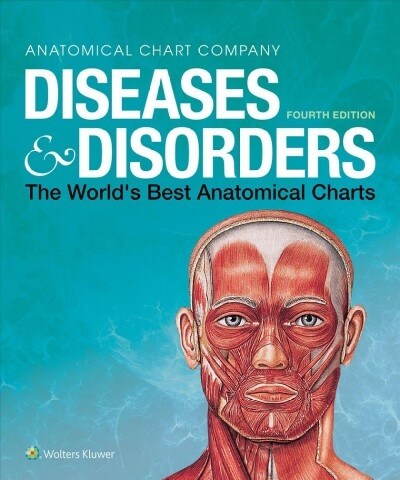 Diseases & Disorders: The Worlds Best Anatomical Charts (Spiral, 4)