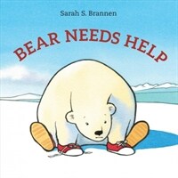 Bear Needs Help (Hardcover)