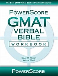 Powerscore GMAT Verbal Bible Workbook (Paperback)