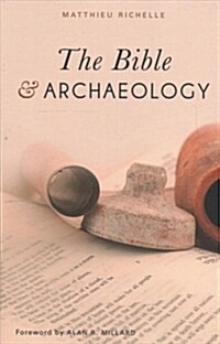 The Bible and Archaeology (Paperback)