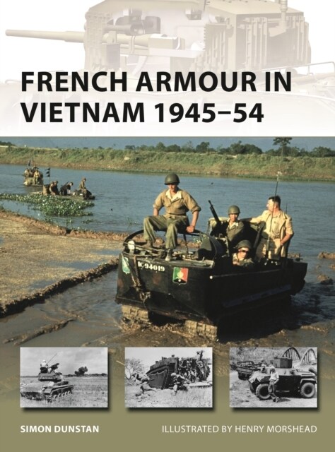 French Armour in Vietnam 1945–54 (Paperback)