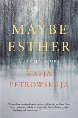 Maybe Esther: A Family Story (Paperback)